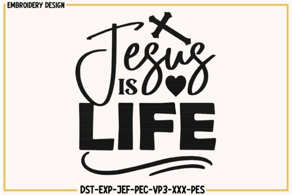 A Design Review: Jesus is Life Christian Embroidery