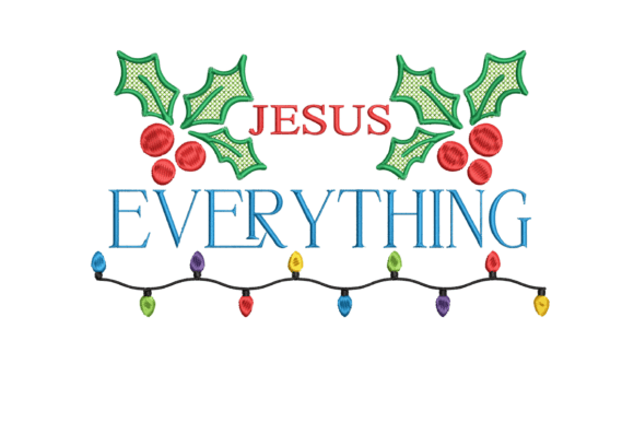 Jesus Everything: A Festive Embroidery Design Review
