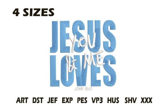 Jesus Loves You Embroidery: A Heartfelt Design for Meaningful Gifts