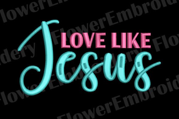 Love Like Jesus Embroidery Design Review