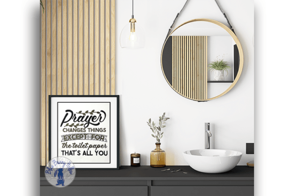 Prayer Changes Everything: A Humorous Embroidery Design