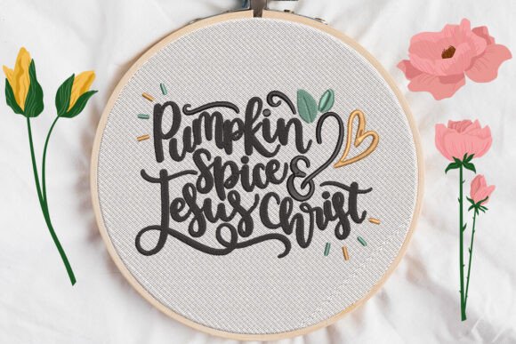 Pumpkin Spice and Jesus Christ: A Charming Embroidery Design